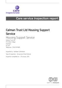 Calman Trust Ltd Housing Support Service Housing Support Service Calman Trust Ltd 17A Hilton Village Inverness