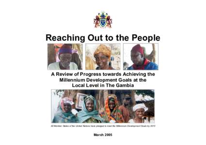 Reaching Out to the People  A Review of Progress towards Achieving the Millennium Development Goals at the Local Level in The Gambia