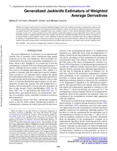 Supplementary materials for this article are available online. Please go to www.tandfonline.com/r/JASA  Generalized Jackknife Estimators of Weighted Average Derivatives Matias D. CATTANEO, Richard K. CRUMP, and Michael J
