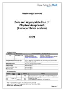 Prescribing Guideline  Safe and Appropriate Use of Clopixol Acuphase® (Zuclopenthixol acetate)