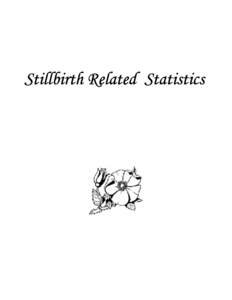 Stillbirth Related Statistics  Stillbirth Related Statistics 64