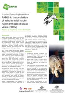 Standard Operating Procedure  RAB001: Innoculation of rabbits with rabbit haemorrhagic disease virus (RHDV)