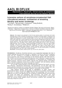 AACL BIOFLUX Aquaculture, Aquarium, Conservation & Legislation International Journal of the Bioflux Society Intensive culture of corydoras ornamental fish (Corydoras aeneus): evaluation of stocking
