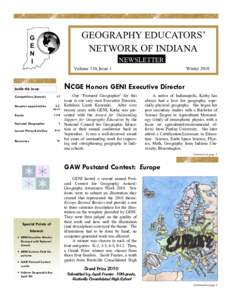 GEOGRAPHY EDUCATORS’ NETWORK OF INDIANA NEWSLETTER Volume 110, Issue 1  NCGE Honors GENI Executive Director