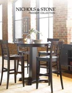FREEDOM COLLECTION  Cover: NS-512-B-W Cambridgeport Bar Stool; NS-1545-B Dover Pedestal Bistro Table Shown: NS-5425 Chelsea Buffet; NS-541-A-U Greenwich Arm Chair; NS-541-S-U Greenwich Side Chair; NS-1565-2LVS Beacon Re