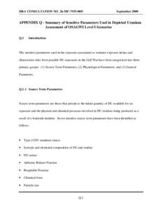 HRA CONSULTATION NO. 26-MF-7555-00D  September 2000 APPENDIX Q - Summary of Sensitive Parameters Used in Depleted Uranium Assessment of OSAGWI Level I Scenarios