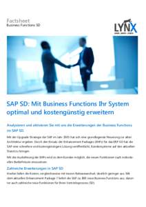 Factsheet  Business Functions SD SAP SD: Mit Business Functions Ihr System optimal und kostengünstig erweitern