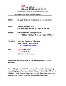 Asteroids / National Atomic Testing Museum / Paradise /  Nevada / Asteroid Day / Tickell / Asteroid / Las Vegas