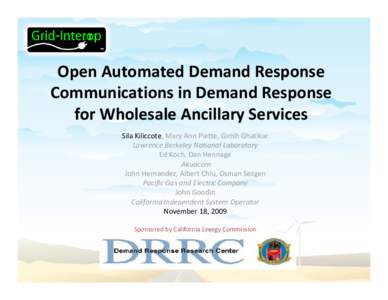 Open Automated Demand Response Communications in Demand Response for Wholesale Ancillary Services