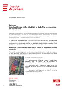 Saint-Nazaire, le 5 avril 2018  Îlot Lebon Amélioration de l’offre d’habitat et de l’offre commerciale en centre-ville