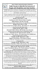 State of Rhode Island and Providence Plantations  Public Forums to Identify the Concerns of People with Disabilities and their Families  During the week of the 24th anniversary of the Americans with Disabilities Act (sig