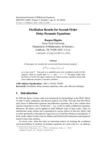 International Journal of Difference Equations ISSN, Volume 5, Number 1, pp. 41–http://campus.mst.edu/ijde Oscillation Results for Second-Order Delay Dynamic Equations