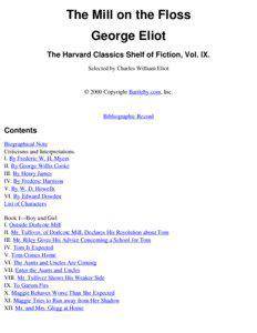 The Mill on the Floss George Eliot The Harvard Classics Shelf of Fiction, Vol. IX.