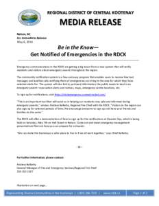 REGIONAL DISTRICT OF CENTRAL KOOTENAY  MEDIA RELEASE Nelson, BC For Immediate Release May 6, 2016