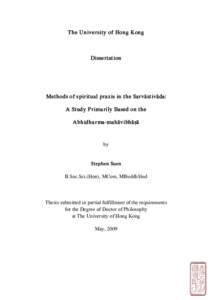 Methods of spiritual praxis in the Sarvāstivāda: A Study Primarily Based on the Abhidharma-mahāvibhāṣā (Dissertation Dr.Phil.)