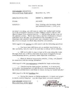 Memo to Kissinger, Subj: Your Meeting with Secretary Rush and Admiral Moorer, December 14, 1972