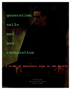 generation exile and neo restoration a study of messianic hope in the matrix