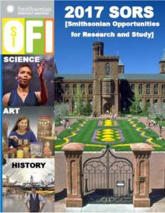 SMITHSONIAN OPPORTUNITIES FOR RESEARCH AND STUDYOffice of Fellowships and Internships