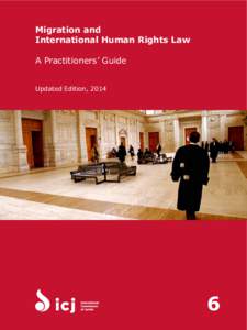 Migration and International Human Rights Law A Practitioners’ Guide Updated Edition, 