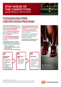 STAY AHEAD OF THE COMPETITION ONLINE PRODUCT CERTIFICATION  THOMSON REUTERS