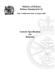 Ministry of Defence Defence StandardIssue 2 Publication Date 22 August 2003 Generic Specification for