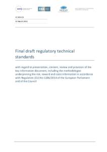JCMarch 2016 Final draft regulatory technical standards with regard to presentation, content, review and provision of the