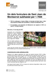 Un dels funiculars de Sant Joan de Montserrat subhastat per 1.700€ • FGC ha subhastat a través d’eBay un funicular de Sant Joan. L’altre està exposat al Museu del Cremallera a l’estació de Monistrol Vila.