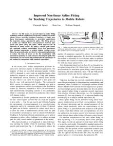Improved Non-linear Spline Fitting for Teaching Trajectories to Mobile Robots Christoph Sprunk Boris Lau