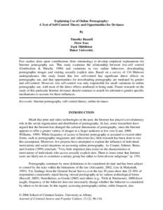 Explaining Use of Online Pornography: A Test of Self-Control Theory and Opportunities for Deviance By Timothy Buzzell Drew Foss Zack Middleton