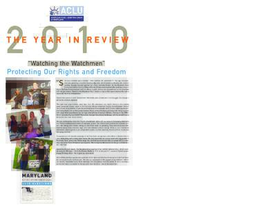 THE YEAR IN REVIEW “Watching the Watchmen” Protecting Our Rights and Freedom