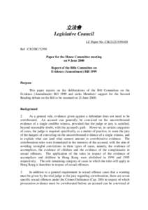 立法會 Legislative Council LC Paper No. CB[removed]Ref : CB2/BC[removed]Paper for the House Committee meeting on 9 June 2000