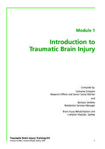 Module 1  Introduction to Traumatic Brain Injury  Compiled by: