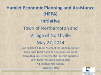 Hamlet Economic Planning and Assistance - Northampton, Northville