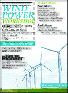 The Black Hills Pioneer presents  WIND POWER  WORKSHOP