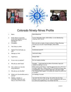 Colorado Ninety-Nines Profile 1. Name  Marie Marschner