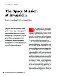 THE SPACE MISSION AT KWAJALEIN  The Space Mission at Kwajalein Timothy D. Hall, Gary F. Duff, and Linda J. Maciel