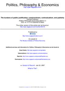 Politics, Philosophy & Economics http://ppe.sagepub.com/ The burdens of public justification: constructivism, contractualism, and publicity Samuel Freeman