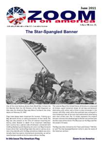 The Star-Spangled Banner  (AP Photo/Joe Rosenthal) One of the most famous photos from World War II shows the U.S. Marines from the 5th Division of the 28th Regiment as