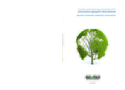 Compte rendu technique d’activitésAssociation Agropolis International agriculture • alimentation • biodiversité • environnement