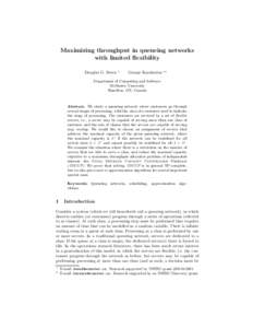 Maximizing throughput in queueing networks with limited flexibility Douglas G. Down ?
