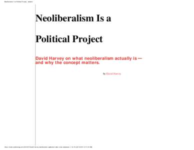 Neoliberalism Is a Political Project | Jacobin