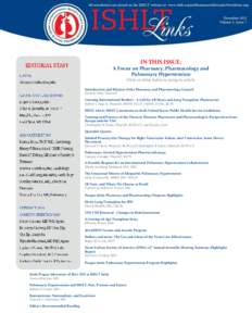 IN THIS ISSUE: A Focus on Pharmacy, Pharmacology and Pulmonary Hypertension Click on titles below to jump to article Introduction and Mission of the Pharmacy and Pharmacology Council Patricia Uber, PharmD