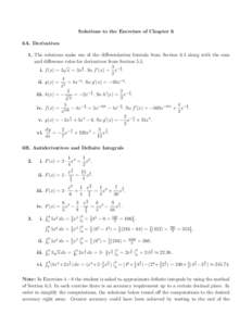 Solutions to the Exercises of Chapter 6 6A. Derivatives 1. The solutions make use of the diﬀerentiation formula from Section 6.1 along with the sum and diﬀerence rules for derivatives from Section 5.5. √ 1