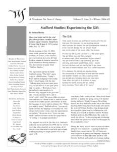 A Newsletter For Poets & Poetry  Volume 9, Issue 3 – Winter[removed]Stafford Studies: Experiencing the Gift By Sulima Malzin