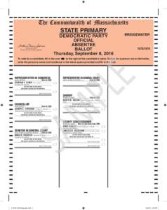 The Commonwealth of Massachusetts STATE PRIMARY DEMOCRATIC PARTY OFFICIAL ABSENTEE BALLOT