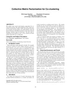 Collective Matrix Factorization for Co-clustering Mrinmaya Sachan Shashank Srivastava  Carnegie Mellon University