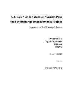 U.S[removed]Linden Avenue / Casitas Pass Road Interchange Improvements Project Supplemental Traffic Analysis Report Prepared for: City of Carpinteria