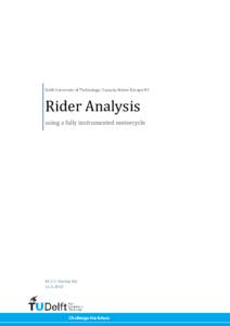Bicycle and motorcycle dynamics / Control theory / Cycling / Dynamics / Motorcycle / Delft University of Technology / Netherlands
