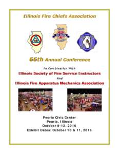 Illinois Fire Chiefs Association  66th Annual Conference In Combination With  Illinois Society of Fire Service Instructors