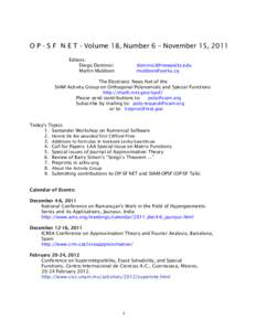    O P - S F N E T - Volume 18, Number 6 – November 15, 2011 Editors: Diego Dominici Martin Muldoon